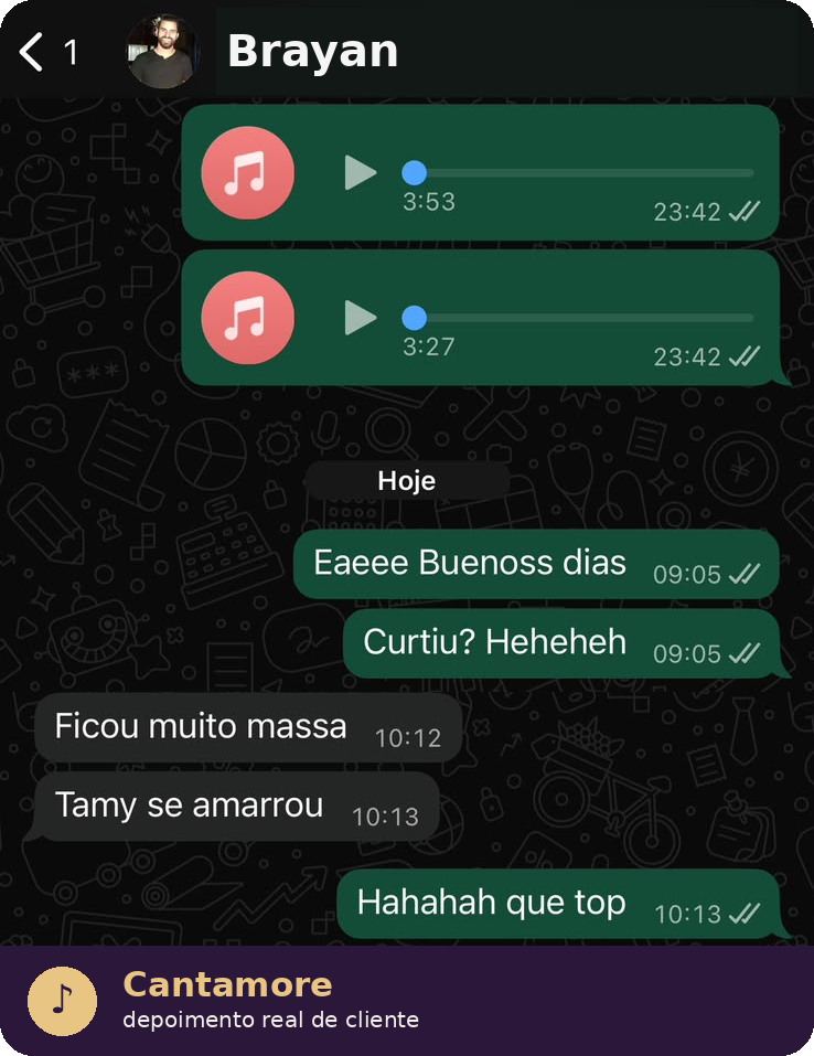 Depoimento real no WhatsApp de cliente Cantamore — Do Bar ao Altar